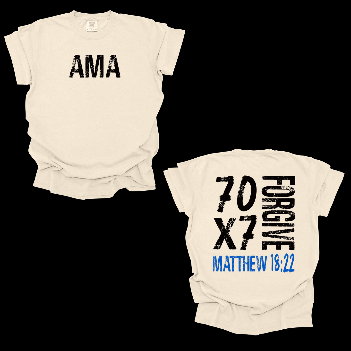 AMA Apparel “70 x 7 Forgive” Christian T-Shirt – Matthew 18:22 Tee-Unisex Faith Tee