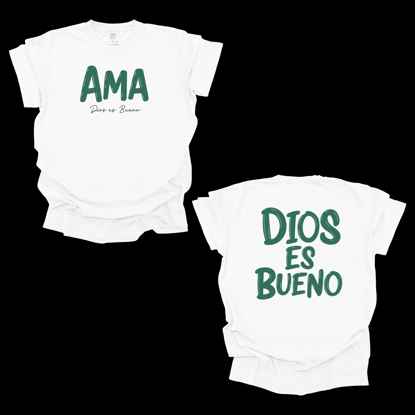 Camiseta Cristiana AMA – Dios es Bueno