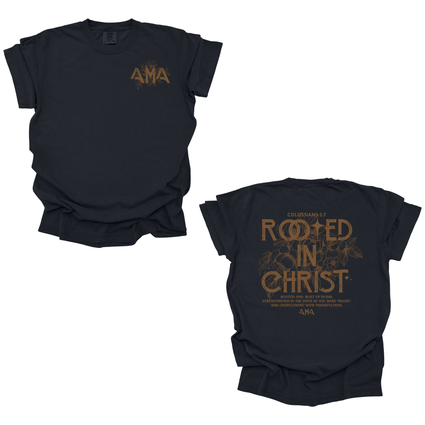 Rooted in Christ T-Shirt – Colossians 2:7 Bible Verse Tee