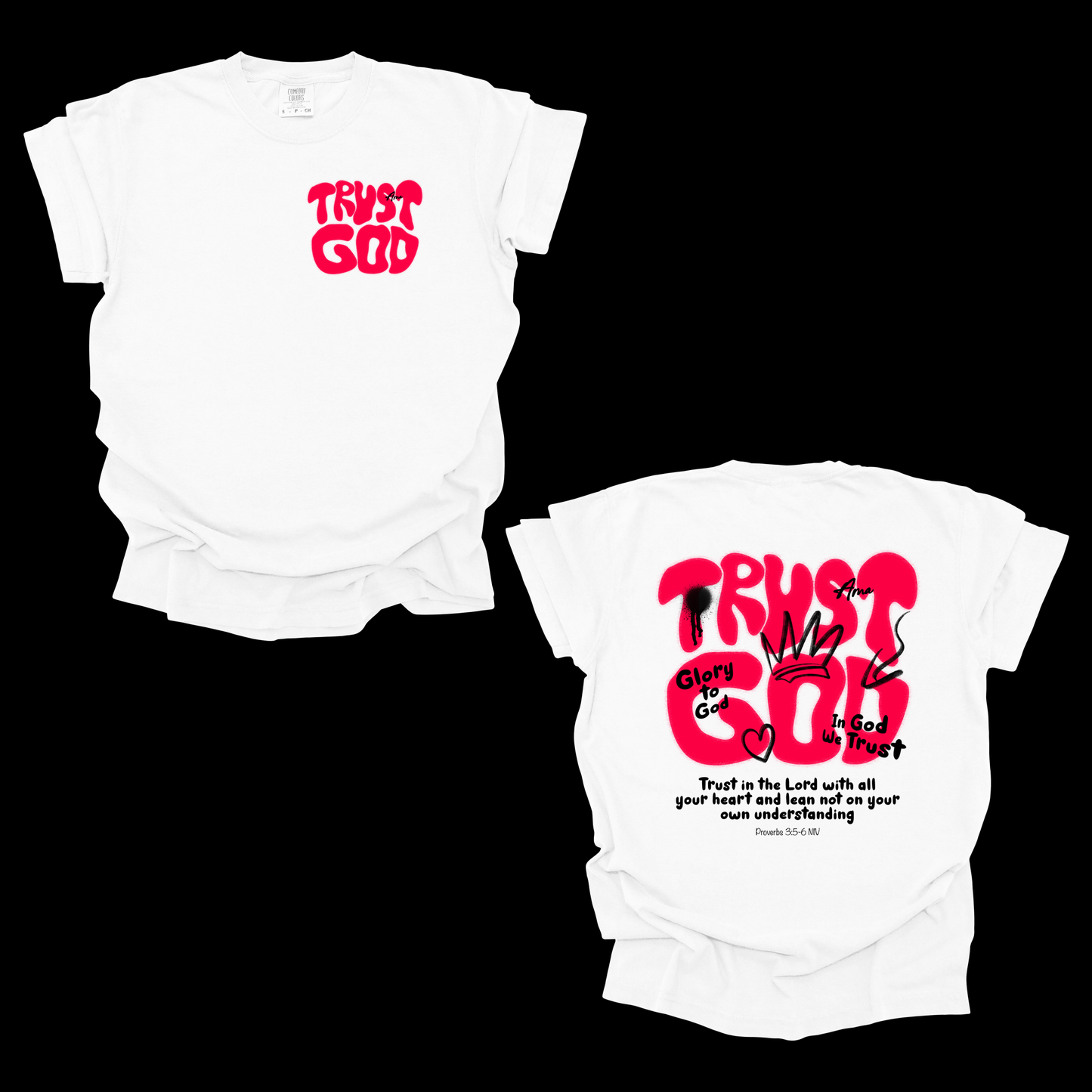 Trust God T-Shirt – Proverbs 3:5-6 Bible Verse Christian Graphic Tee