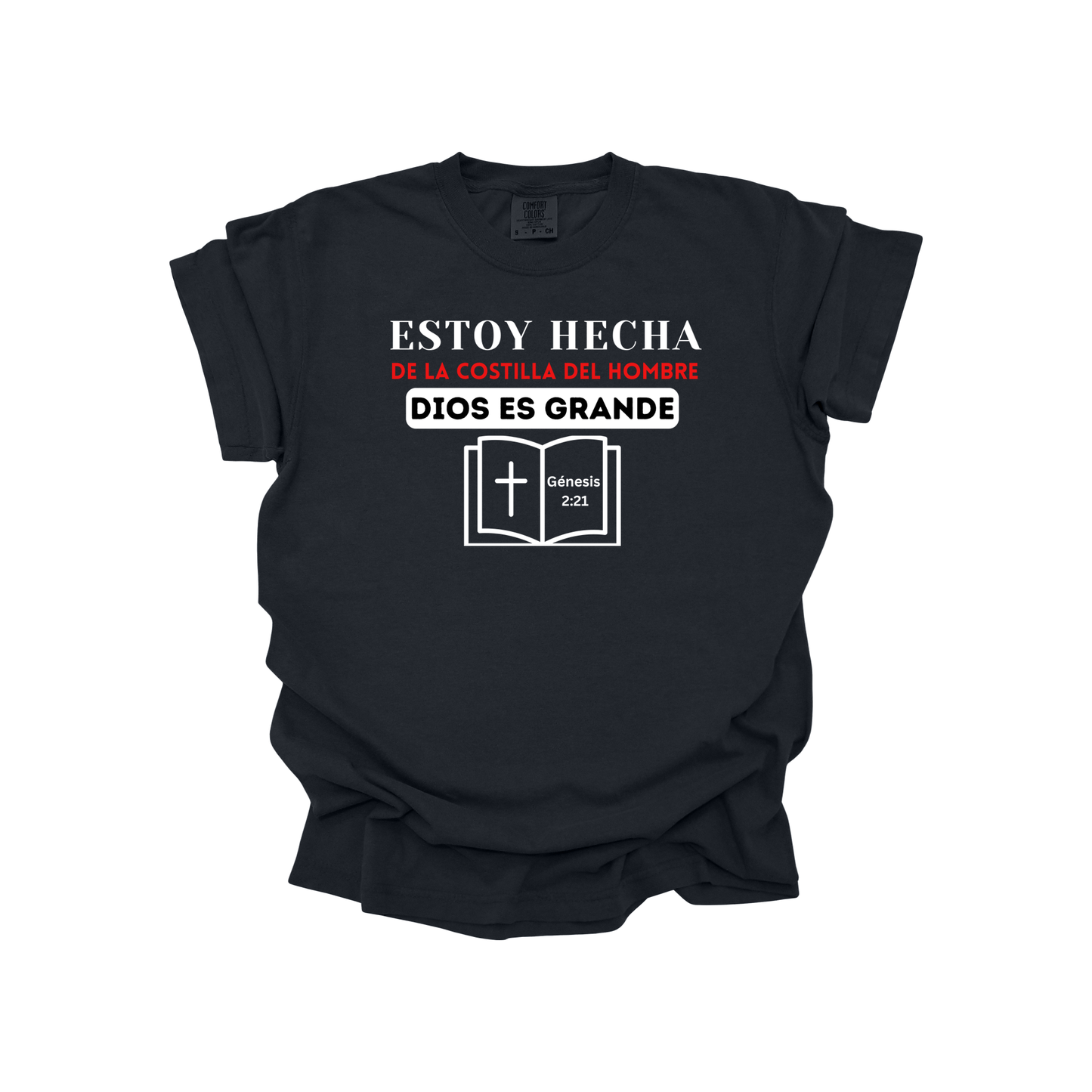Camiseta Cristiana Mujer “Estoy Echa de la Costilla del Hombre – Dios es Grande” | Génesis 2:21