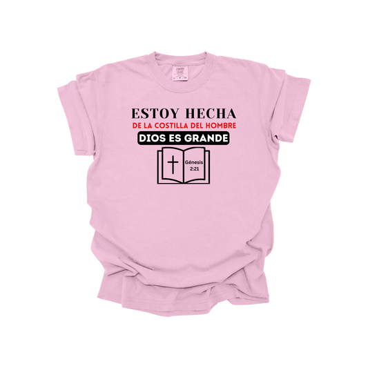 Camiseta Cristiana Mujer “Estoy Echa de la Costilla del Hombre – Dios es Grande” | Génesis 2:21