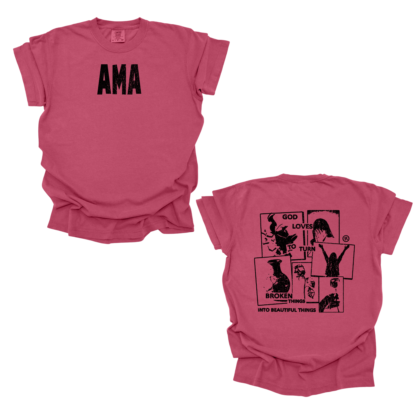 AMA Apparel “God Loves to Turn Broken Things” Christian T-Shirt – Faith Tee
