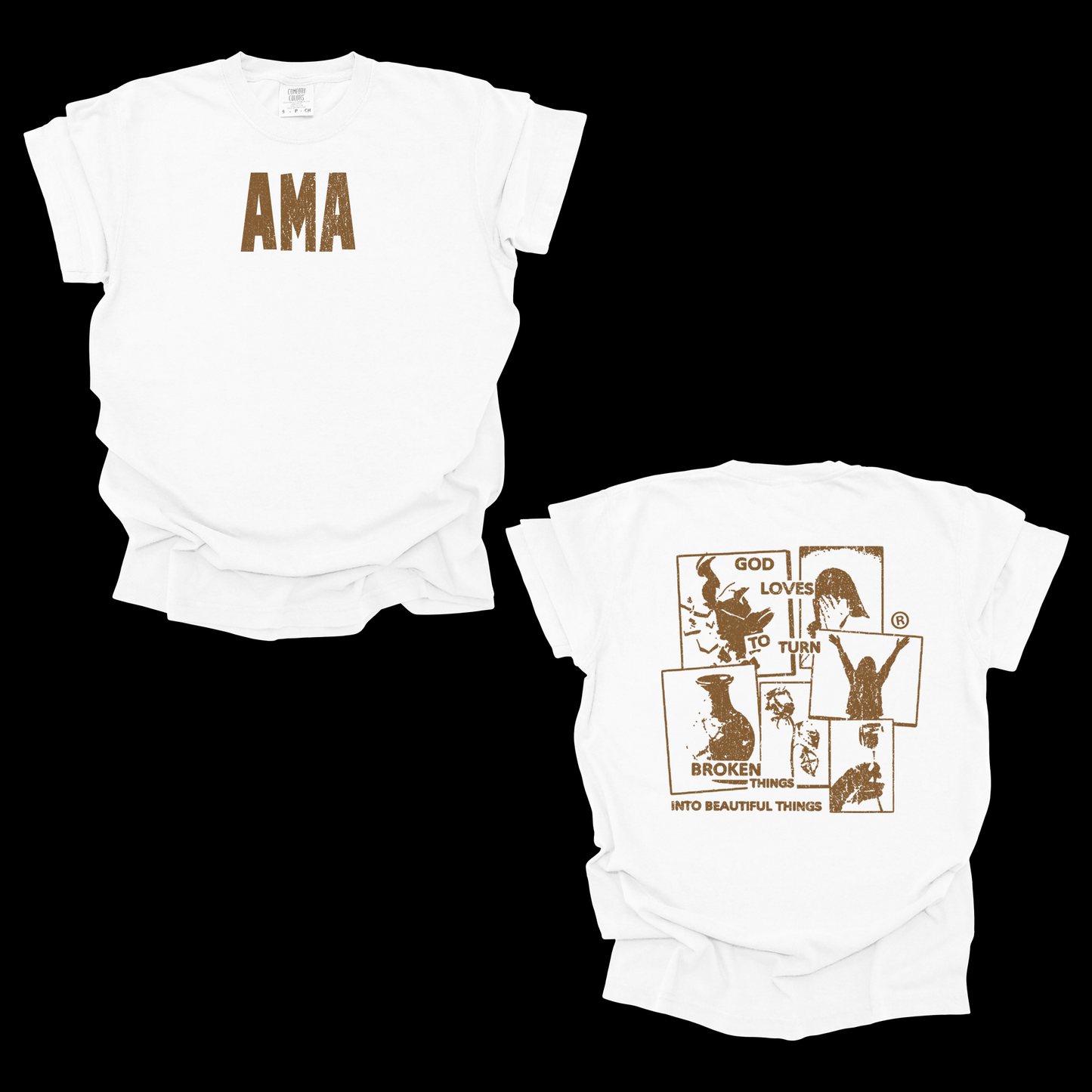 AMA Apparel “God Loves to Turn Broken Things” Christian T-Shirt – Faith Tee