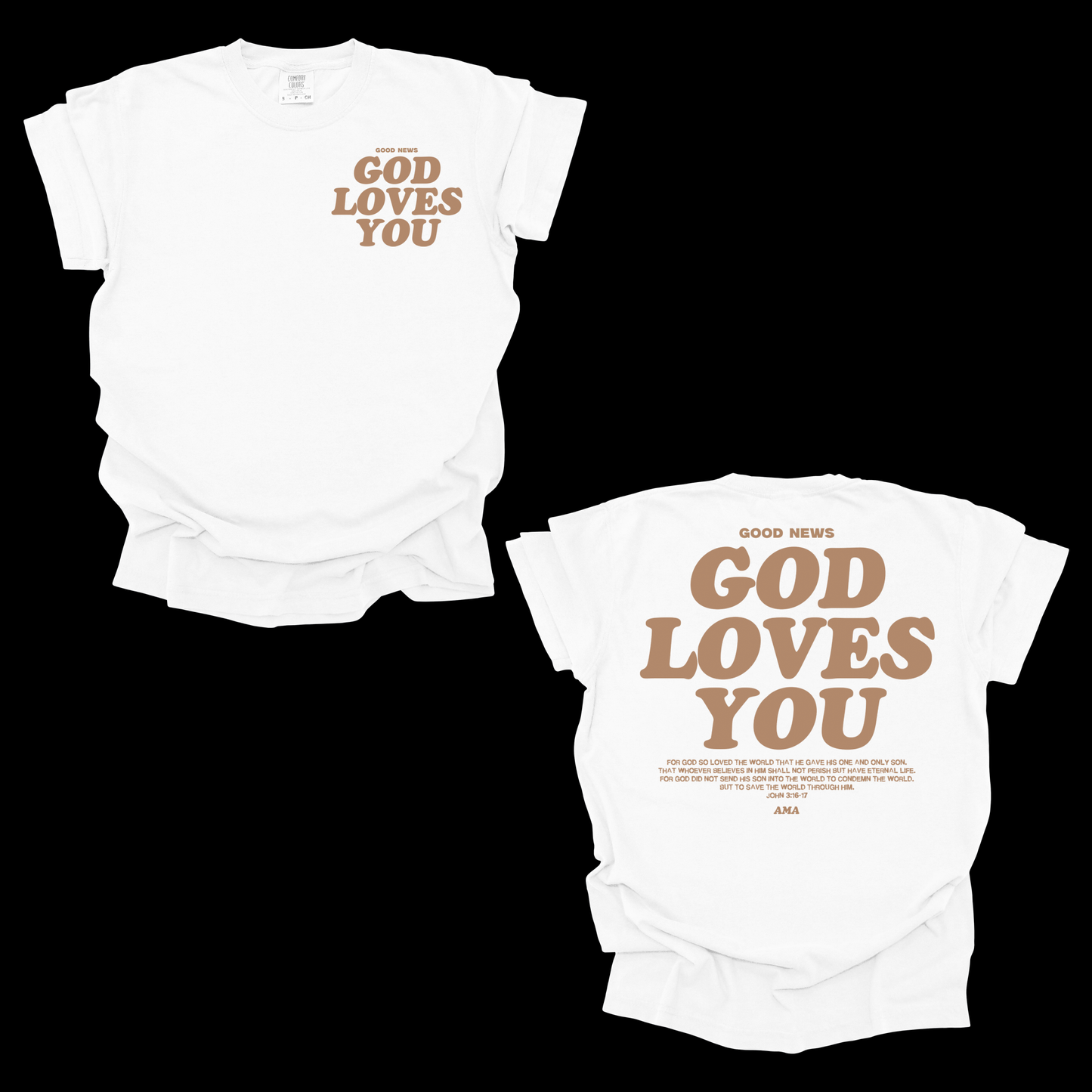 AMA Apparel “God Loves You” Christian T-Shirt – John 3:16 Tee