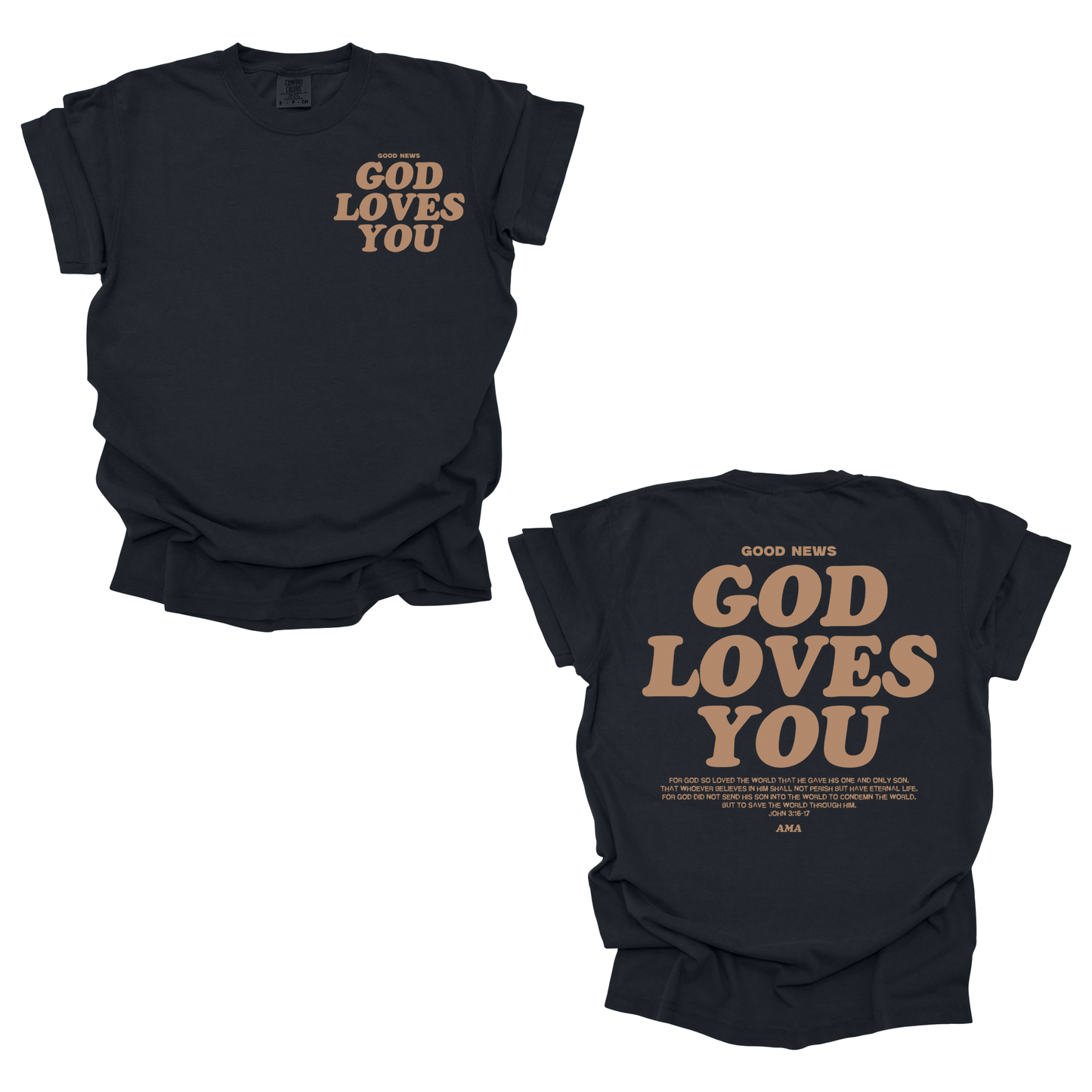 AMA Apparel “God Loves You” Christian T-Shirt – John 3:16 Tee