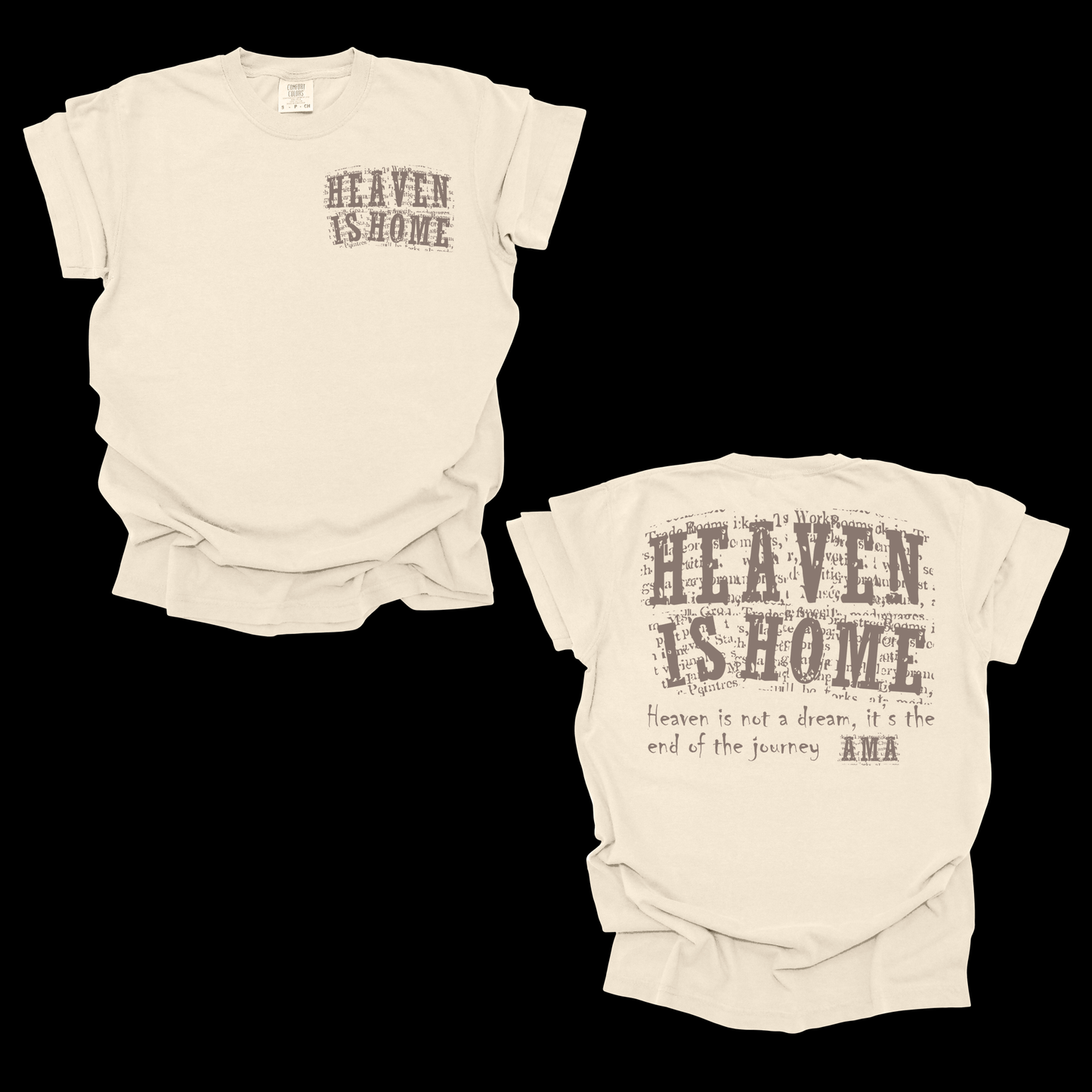 AMA Apparel “Heaven Is Home” Christian T-Shirt – Faith Tee