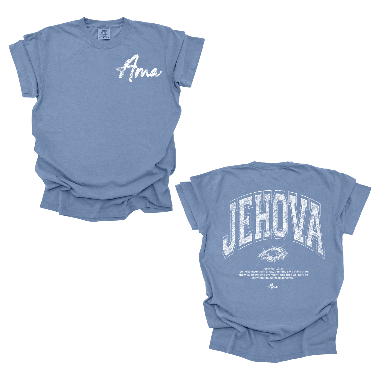 AMA Apparel “Jehova” Christian T-Shirt – Jeremiah 16:21 Tee