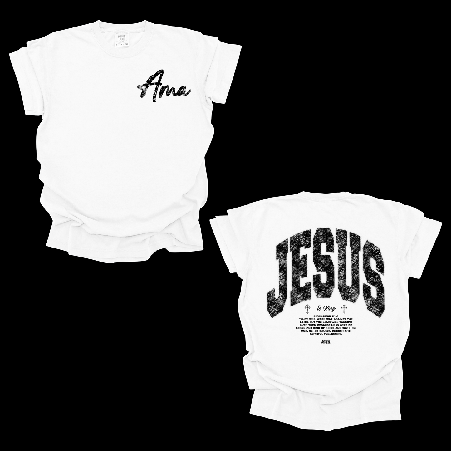 AMA Apparel “Jesus Is King” Christian T-Shirt – Revelation 19:16 Tee