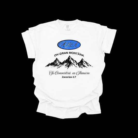 Camiseta Cristiana “Oh Gran Montaña” – Zacarías 4:7 – AMA
